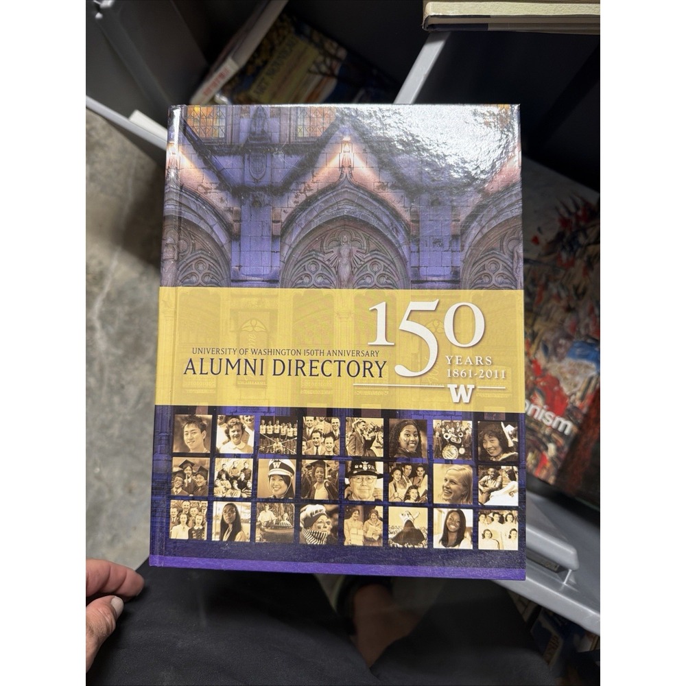 UW University of Washington 150th Anniversary 1861-2011 Alumni Directory